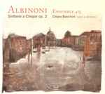 Cover for album: Albinoni, Ensemble 415, Chiara Banchini – Sinfonie A Cinque Op. 2