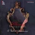 Cover for album: Albinoni, I Solisti Ambrosiani – Lontan De Te Mia Vita(CD, Album)