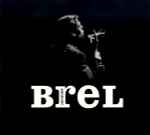 Cover for album: Brel. Ses Premieres Enregistrements(CD, Compilation)
