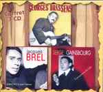 Cover for album: Georges Brassens, Jacques Brel, Serge Gainsbourg – Coffret 3 CD(Box Set, Compilation, 3×CD, Compilation)