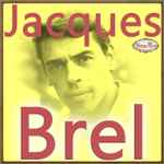 Cover for album: Jacques Brel(CD, Compilation, Remastered)