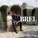 Cover for album: Brel In Nederland(Box Set, Compilation, Limited Edition, 10