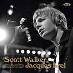 Cover for album: Scott Walker, Jacques Brel – Scott Walker Meets Jacques Brel(CD, Compilation, Stereo, Mono)