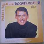 Cover for album: Pleins Feux Sur... Jacques Brel Vol. 2(2×LP, Compilation, Stereo)