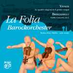 Cover for album: Antonio Vivaldi, Giuseppe Antonio Brescianello – La Folia Barockorchester(SACD, Multichannel, Stereo)