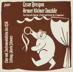 Cover for album: Cesar Bresgen, Chor Und Instrumentalisten Des KSA – Armer Kleiner Tanzbär(LP, Album, Stereo)