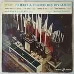 Cover for album: Pierre De Bréville, G. Fauré, J.S. Bach, C. Franck - Marie-Rose Chauveau, Bernard Gavoty – Prières A St-Louis Des Invalides(7