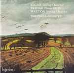 Cover for album: Elgar / Bridge / Walton, The Coull Quartet – String Quartet / Three Idylls / String Quartet