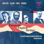Cover for album: Keski-Pohjanmaan Kamariorkesteri, Britten, Elgar, Gerald Finzi, Frank Bridge – Favourite English Strings(SACD, Hybrid, Multichannel, Stereo)