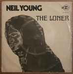 Cover for album: Neil Young – The Loner