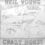 Cover for album: Neil Young With Crazy Horse – Zuma