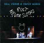 Cover for album: Neil Young & Crazy Horse – Rust Never Sleeps