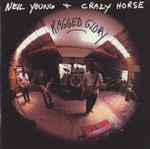 Cover for album: Neil Young + Crazy Horse – Ragged Glory