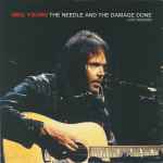 Cover for album: Neil Young – The Needle And The Damage Done (Live Version)