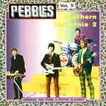 Cover for album: Won't Come DownVarious – Pebbles Volume 9: Southern California 2(CD, Compilation, Remastered, Unofficial Release)