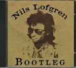 Cover for album: Nils Lofgren – Bootleg(CD, Album, Reissue)