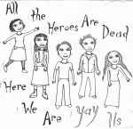 Cover for album: Yay Us – All The Heroes Are Dead, Here We Are(CD, Album, Limited Edition, Stereo)