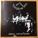 Cover for album: Neil Young – Tonight's The Night Original Acetate Master