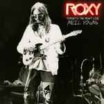 Cover for album: Neil Young – Roxy (Tonight's The Night Live)