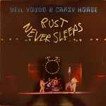 Cover for album: Neil Young & Crazy Horse – Rust Never Sleeps(LP, Album)