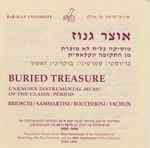 Cover for album: Brioschi / Sammartini / Boccherini / Vachon – Buried Treasure - Unknown Instrumental Music of the Classic Period(CD, Compilation)