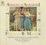 Cover for album: Tomaso Albinoni, Johann Sebastian Bach, Ensemble Instrumental André Campra, Michel Fuste-Lambezat – Adagio D'Albinoni / Toccata Et Fugue En Ré Mineur De J.S. Bach(7