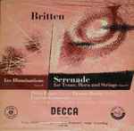 Cover for album: Britten, Peter Pears, Dennis Brain, Eugene Goosens, The Strings Of The New Symphony Orchestra – Les Illuminations / Serenade For Tenor, Horn And Strings