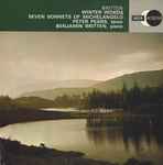 Cover for album: Britten, Peter Pears, Benjamin Britten – Winter Words / Seven Sonnets Of Michelangelo