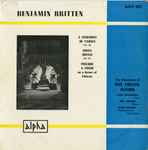 Cover for album: Benjamin Britten - The Choristers Of New College Oxford, Maria Korchinska, John Morehen, David Lumsden – A Ceremony Of Carols / Missa Brevis / Prelude & Fugue On A Theme Of Vittoria