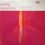 Cover for album: Benjamin Britten, P. Racine Fricker, The Amadeus Quartet – String Quartets