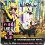 Cover for album: Prokofiev / Britten – Peter And The Wolf / The Young Person's Guide To The Orchestra(LP, Album, Mono)