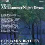 Cover for album: Benjamin Britten, London Symphony – A Midsummer Night's Dream