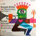 Cover for album: Benjamin Britten / Norman Dello Joio, Princeton Chamber Orchestra conducted by Nicholas Harsanyi – Les Illuminations, Op. 18 / Meditations On Ecclesiastes