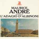 Cover for album: Maurice André, Albinoni – Maurice André Interprete L'Adagio D'Albinoni(7