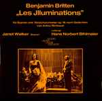 Cover for album: Janet Walker (3), Benjamin Britten – Les Illuminations - Cantata for High Voice and String Orchestra(10