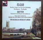 Cover for album: Sir Edward Elgar, Benjamin Britten, The Baccholian Singers Of London – Five Part-Songs From The Greek Anthology Etc(LP, Album)