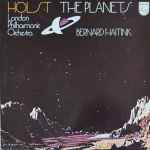 Cover for album: Holst, London Philharmonic Orchestra, Bernard Haitink – The Planets