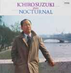 Cover for album: Ichiro Suzuki (3) Plays B. Britten – Nocturnal(LP, Album)