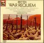 Cover for album: Benjamin Britten, Elisabeth Söderström, Robert Tear, Thomas Allen, City Of Birmingham Symphony Orchestra, Sir Simon Rattle – War Requiem