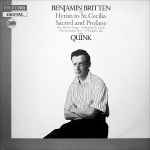 Cover for album: Benjamin Britten - Quink – Hymn To St. Cecelia / Sacred And Profane