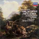 Cover for album: Franz Schubert, Peter Pears, Benjamin Britten – Die Schöne Müllerin • Ausgewählte Lieder(2×LP, Album, Reissue)