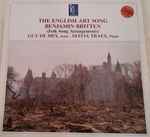 Cover for album: Benjamin Britten, Guy De Mey, Sylvia Traey – The English Art Song(LP, Album)