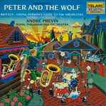 Cover for album: Prokofiev / Britten, André Previn, The Royal Philharmonic Orchestra – Peter And The Wolf / The Young Person's Guide To The Orchestra / Gloriana: Courtly Dances