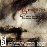 Cover for album: Benjamin Britten / Orchestre De Chambre National De Toulouse - Gérard Caussé – Variations On A Theme Of Francis Bridge(CD, Album, Stereo)