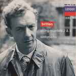 Cover for album: Britten ● Amadeus Quartet – String Quartets 2 & 3,  Sinfonietta