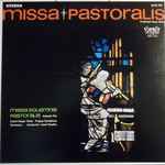 Cover for album: František Xaver Brixi - Antonin Fils, Czech Singer Choir, Prague Symphony Orchestra – Missa Pastoralis / Missa Solemnis Pastoralis(LP, Stereo)