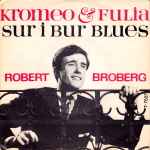 Cover for album: Kromeo & Fulia / Sur I Bur Blues(7