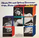 Cover for album: Elfriede Ott, Gerhard Bronner – Elfriede Ott Und Gerhard Bronner Singen Lieder Für Kinder Von 3 Bis 83(LP, Stereo)