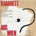 Cover for album: Gerhard Bronner, Georg Kreisler, Helmut Qualtinger, Peter Wehle, Louise Martini, Gunther Philipp – Kabarett Aus Wien(10