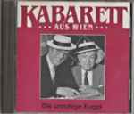 Cover for album: Gerhard Bronner und Peter Wehle Musikalische Leitung Michael Danzinger – Die Unruhige Kugel(CD, Compilation, Club Edition)